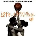 Various Artists Music from the Motion Picture &quot;Love and Basketball&quot; cover artwork