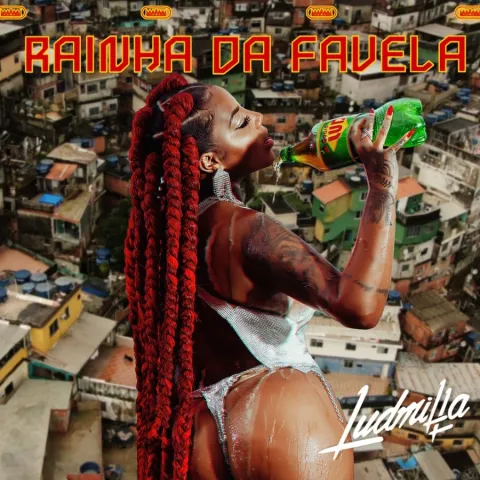 Ludmilla — Rainha da Favela cover artwork