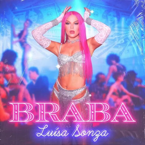 Luísa Sonza — BRABA cover artwork
