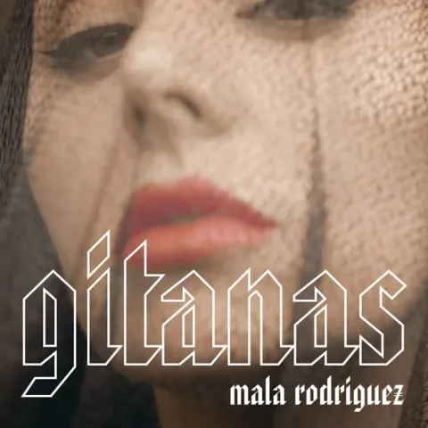Mala Rodríguez — Gitanas cover artwork