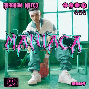 Abraham Mateo — Maníaca cover artwork