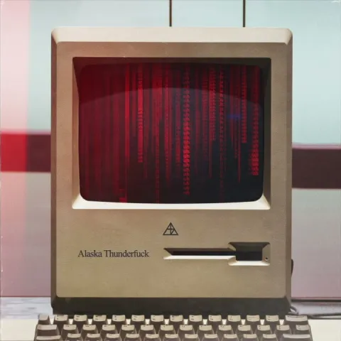 Alaska Thunderfuck — uh cover artwork