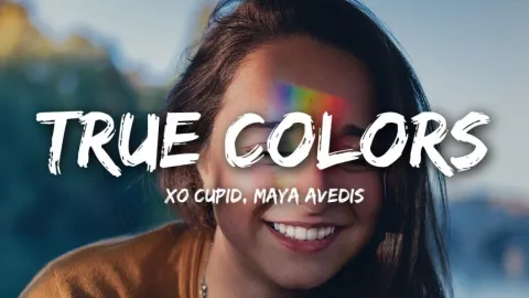 XO Cupid featuring Maya Avedis — True Colors cover artwork
