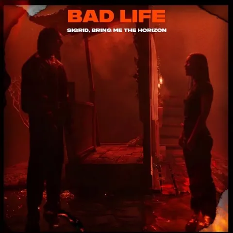 Sigrid & Bring Me The Horizon — Bad Life cover artwork