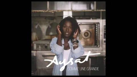 Aysat — Comme Une Grande cover artwork