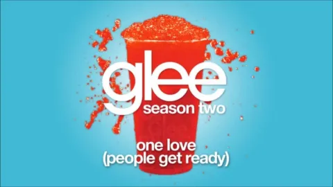 Glee Cast — One Love (People Get Ready) cover artwork