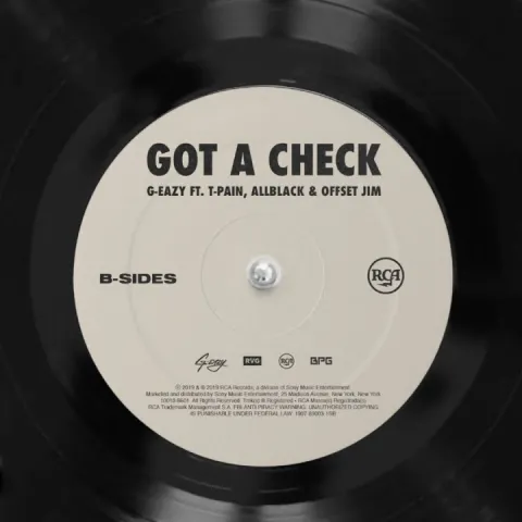 G-Eazy featuring London On Da Track, T-Pain, ALLBLACK, & Offset Jim — Got A Check cover artwork