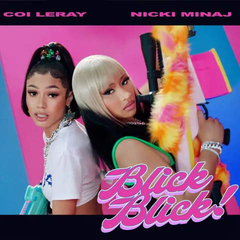 Coi Leray featuring Nicki Minaj — Blick Blick cover artwork