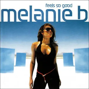 Melanie B — Feels So Good cover artwork