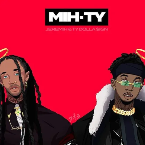 Jeremih & Ty Dolla $ign MIH-TY cover artwork