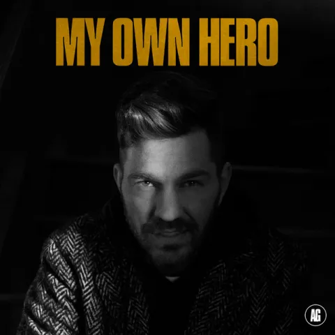 Andy Grammer — My Own Hero cover artwork