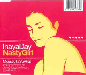 Inaya Day — Nasty Girl cover artwork
