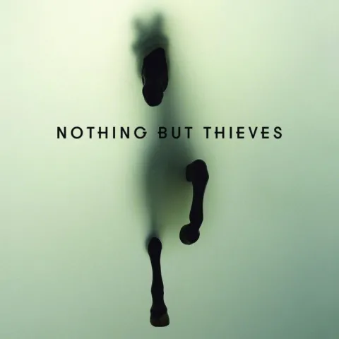 Nothing but Thieves Nothing but Thieves cover artwork