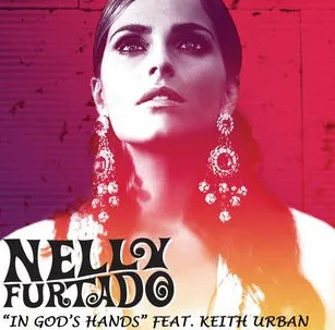Nelly Furtado featuring Keith Urban — In God&#039;s Hands cover artwork