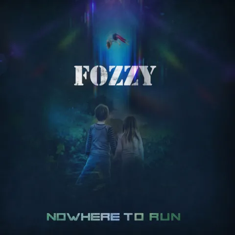FOZZY — Nowhere to Run cover artwork