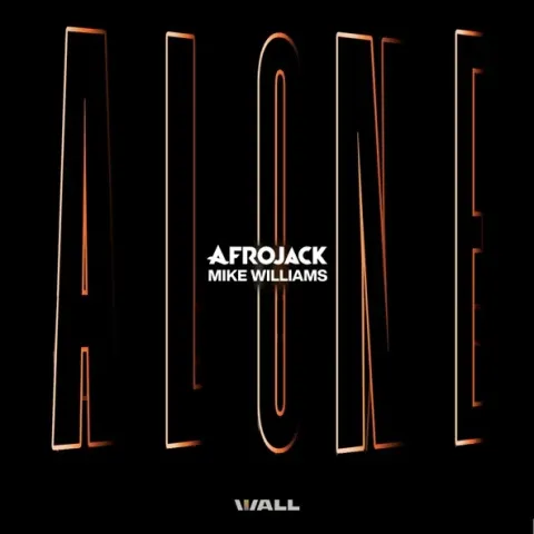 AFROJACK & Mike Williams — Alone cover artwork