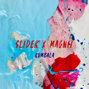 Slider &amp; Magnit — Rumbala cover artwork