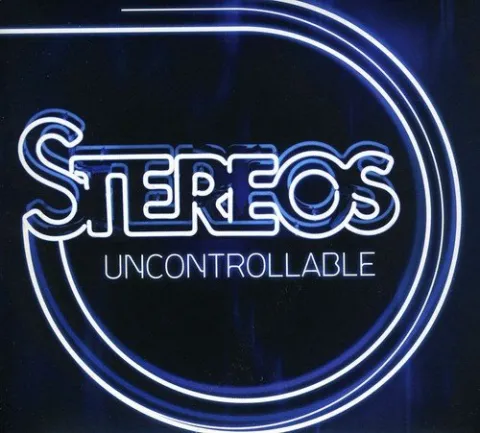 Stereos — Uncontrollable cover artwork