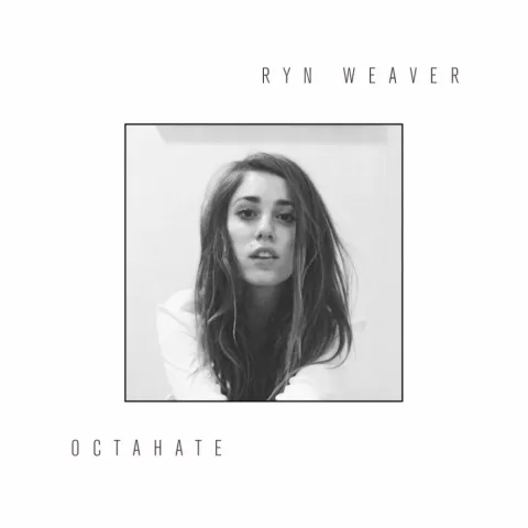 Ryn Weaver — OctaHate cover artwork