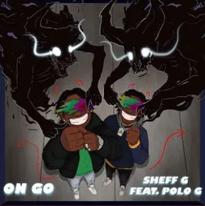 Sheff G featuring Polo G — On Go cover artwork