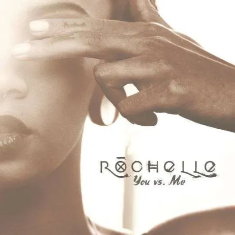 Rochelle YOU VS. ME cover artwork