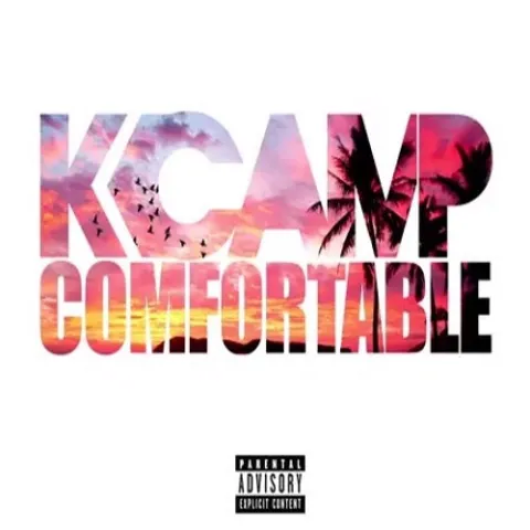 K CAMP — Comfortable cover artwork