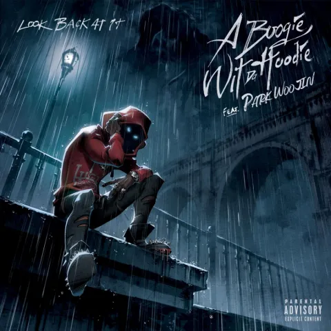 A Boogie Wit da Hoodie featuring PARK WOO JIN — Look Back At It cover artwork