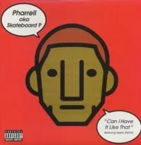 Pharrell Williams featuring Gwen Stefani — Can I Have It Like That cover artwork