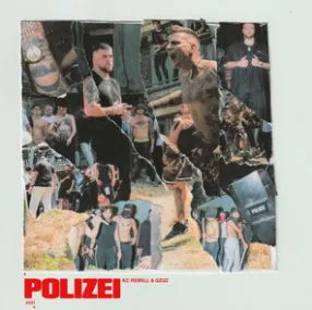 KC Rebell & Gzuz — Polizei cover artwork