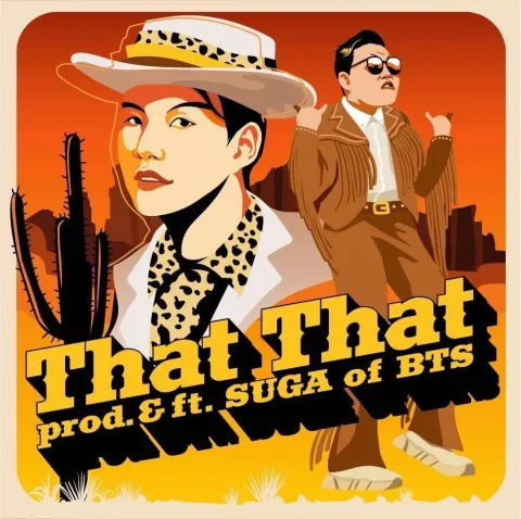 PSY featuring SUGA — That That cover artwork