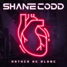 Shane Codd — Rather Be Alone cover artwork
