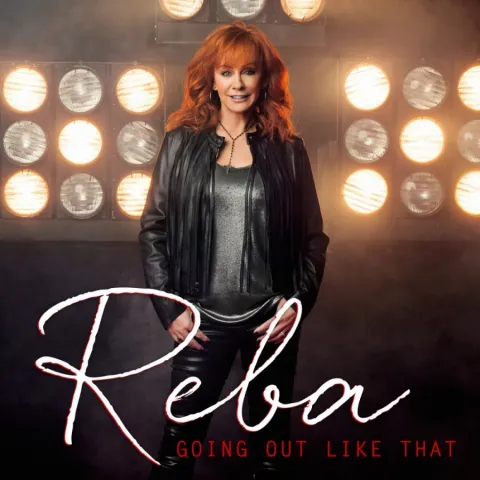 Reba McEntire — Going Out Like That cover artwork