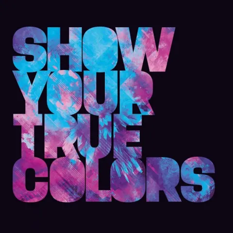 Brennan Heart Show Your True Colors cover artwork