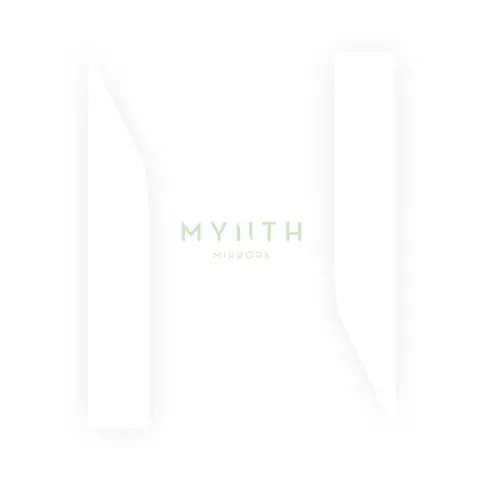 Mynth — Mirrors cover artwork