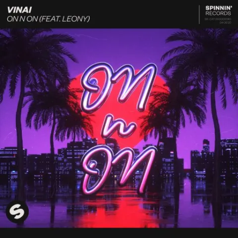 VINAI featuring Leony — On N On cover artwork