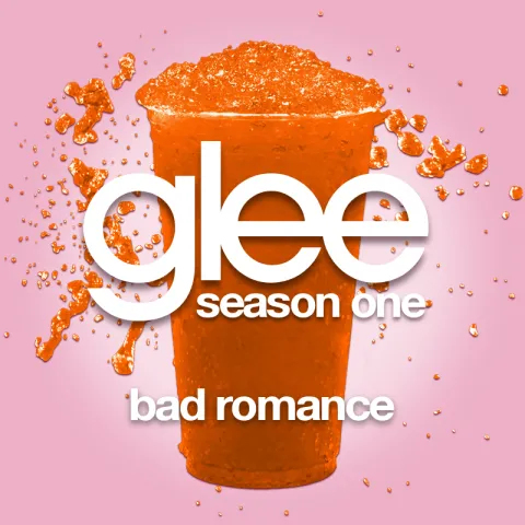 Glee Cast — Bad Romance cover artwork