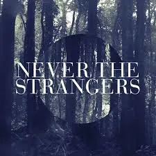 Never the Strangers — Alive cover artwork