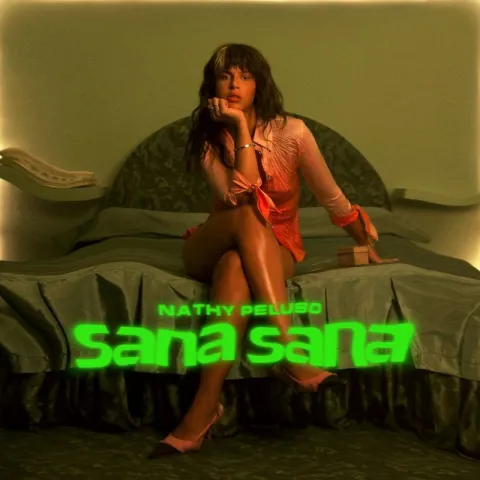 Nathy Peluso — SANA SANA cover artwork