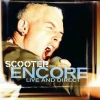 Scooter Encore - Live and Direct cover artwork