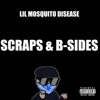 Lil Mosquito Disease Scraps &amp; B-Sides cover artwork