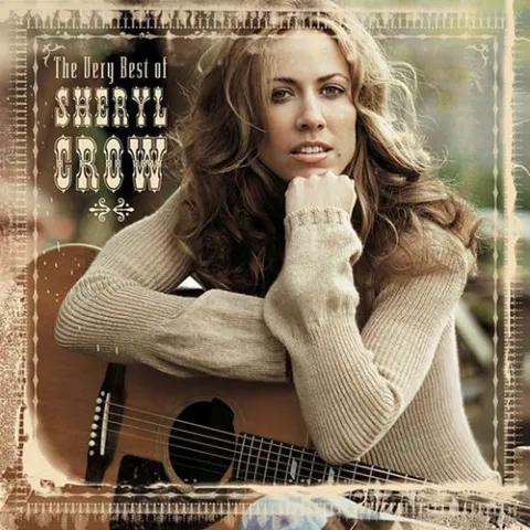 Sheryl Crow The Very Best of Sheryl Crow cover artwork
