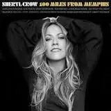 Sheryl Crow 100 Miles from Memphis cover artwork