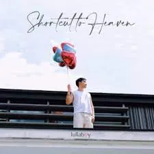 lullaboy — Shortcut to Heaven cover artwork