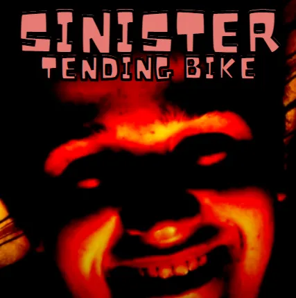 Tending Bike — SINISTER cover artwork