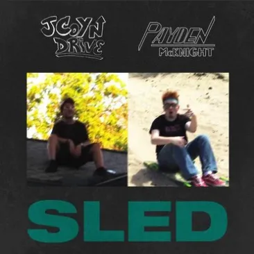 Payden McKnight & J Coyn Drive — Sled cover artwork