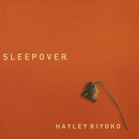 Hayley Kiyoko — Sleepover cover artwork