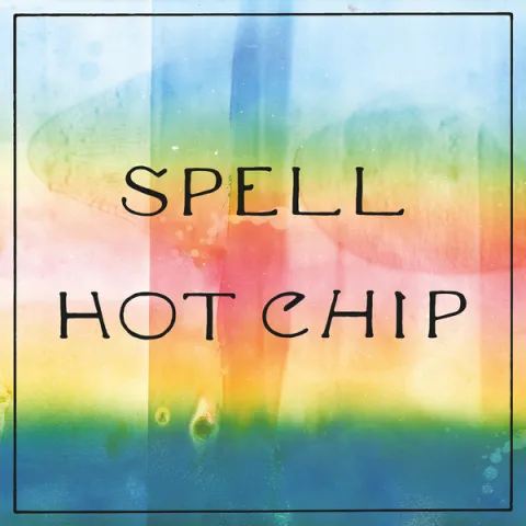 Hot Chip — Spell cover artwork
