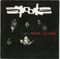 Spooks — Things I&#039;ve Seen cover artwork