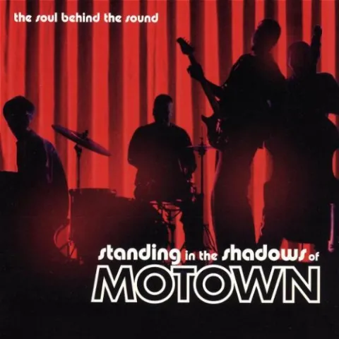 Various Artists &quot;Standing in the Shadows of Motown&quot; Soundtrack cover artwork