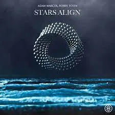 Adam Marcos & Robbie Rosen — Stars Align cover artwork